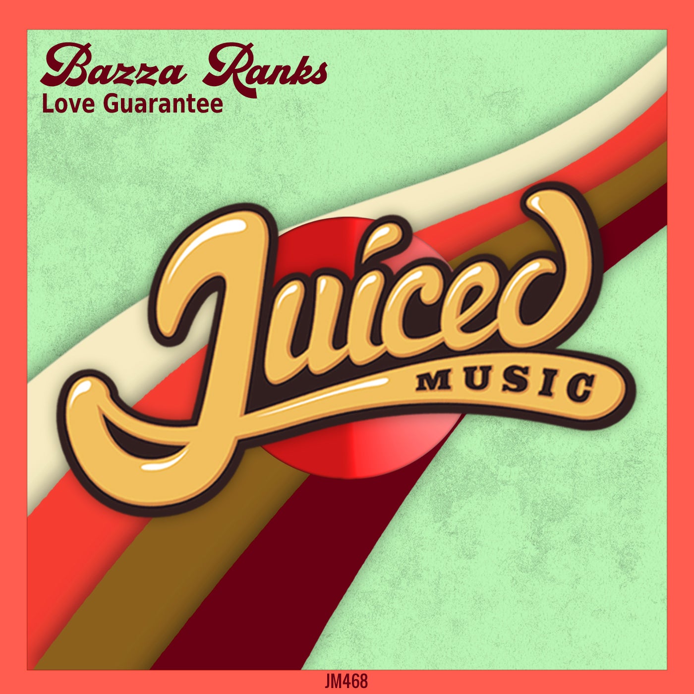 Bazza Ranks - Love Guarantee [JM468]